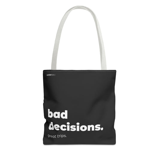 bad decision. tote – black