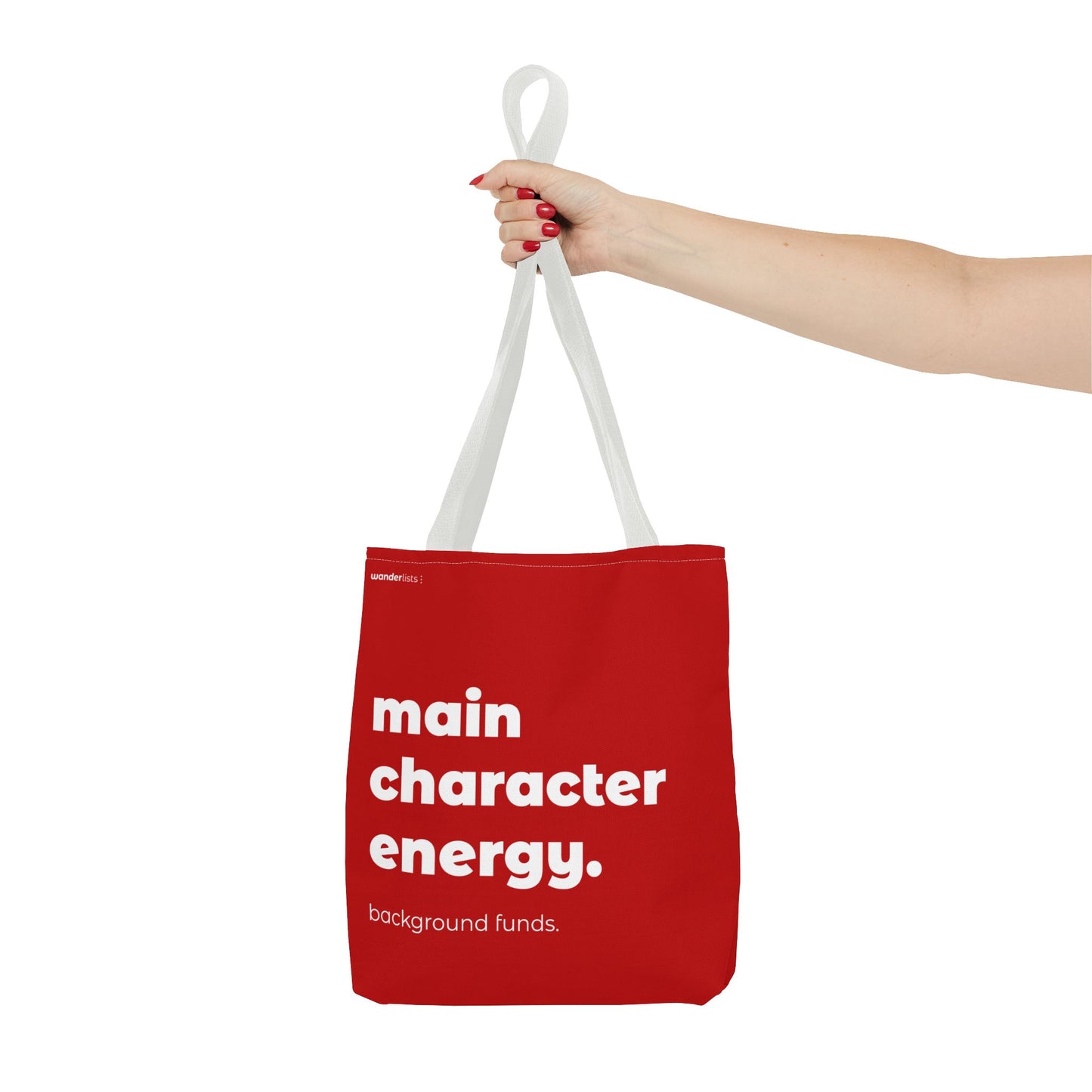 main character energy. tote – red