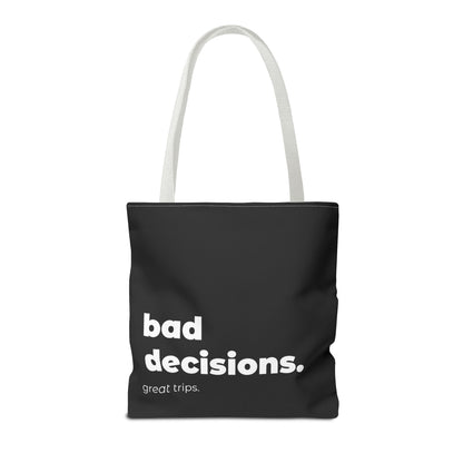 bad decision. tote – black