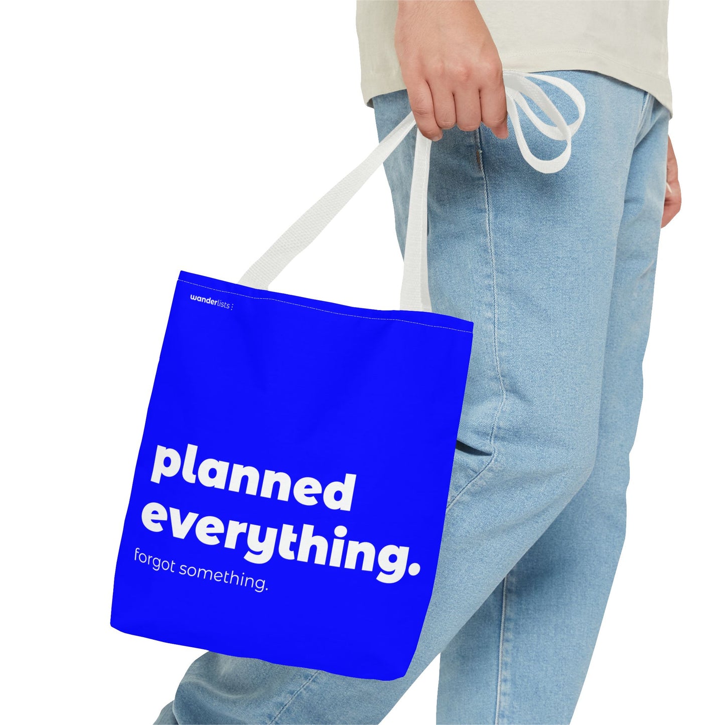 planned everything. tote – blue