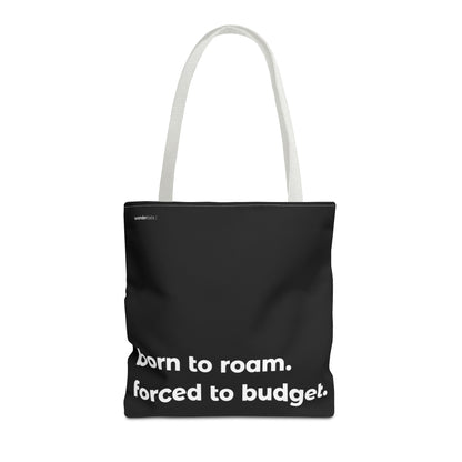 born to roam tote – black