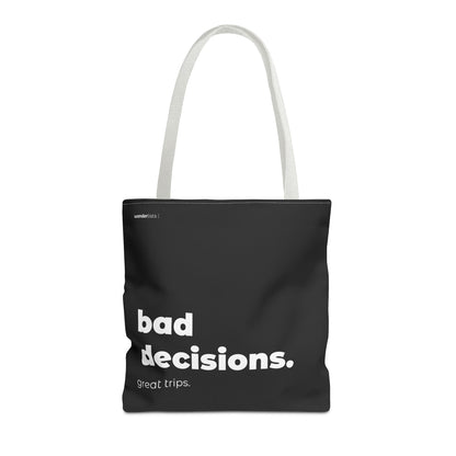 bad decision. tote – black