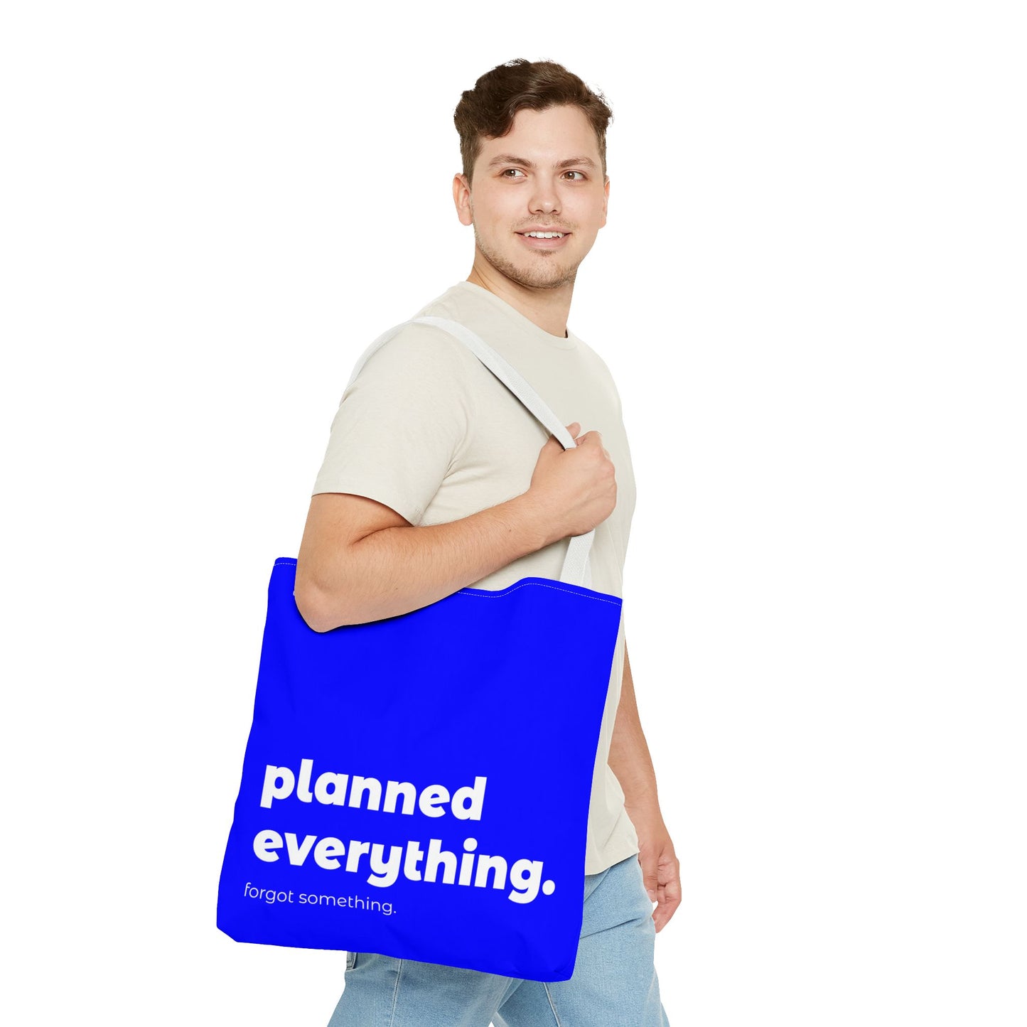 planned everything. tote – blue
