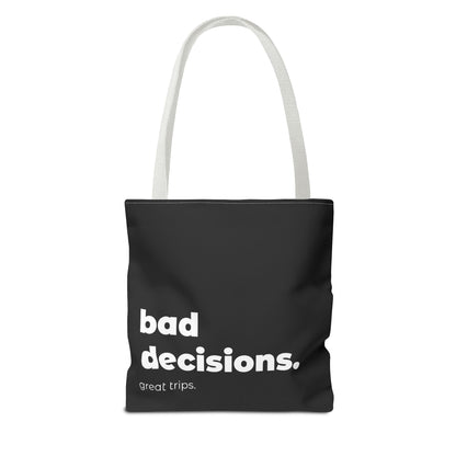 bad decision. tote – black