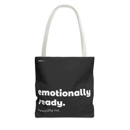 emotionally ready. tote – black