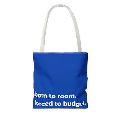 born to roam tote – blue