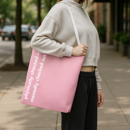 mentally checked out tote – pink